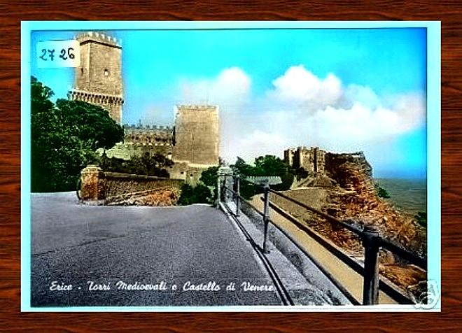 Vecchia Trapani 049 - Erice - Cartolina - Torri Medievali e Castello di Venere.jpg